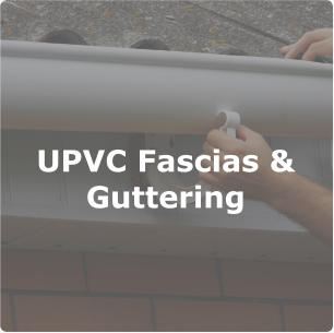 UPVC Fascias & Guttering
